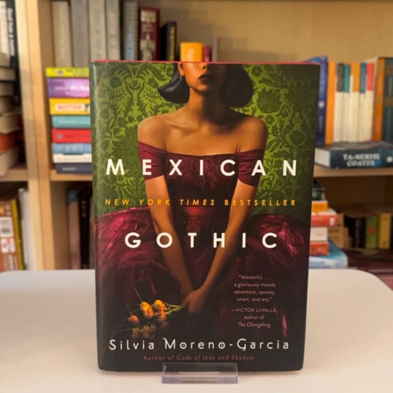 Mexican Gothic by Silvia Moreno-García